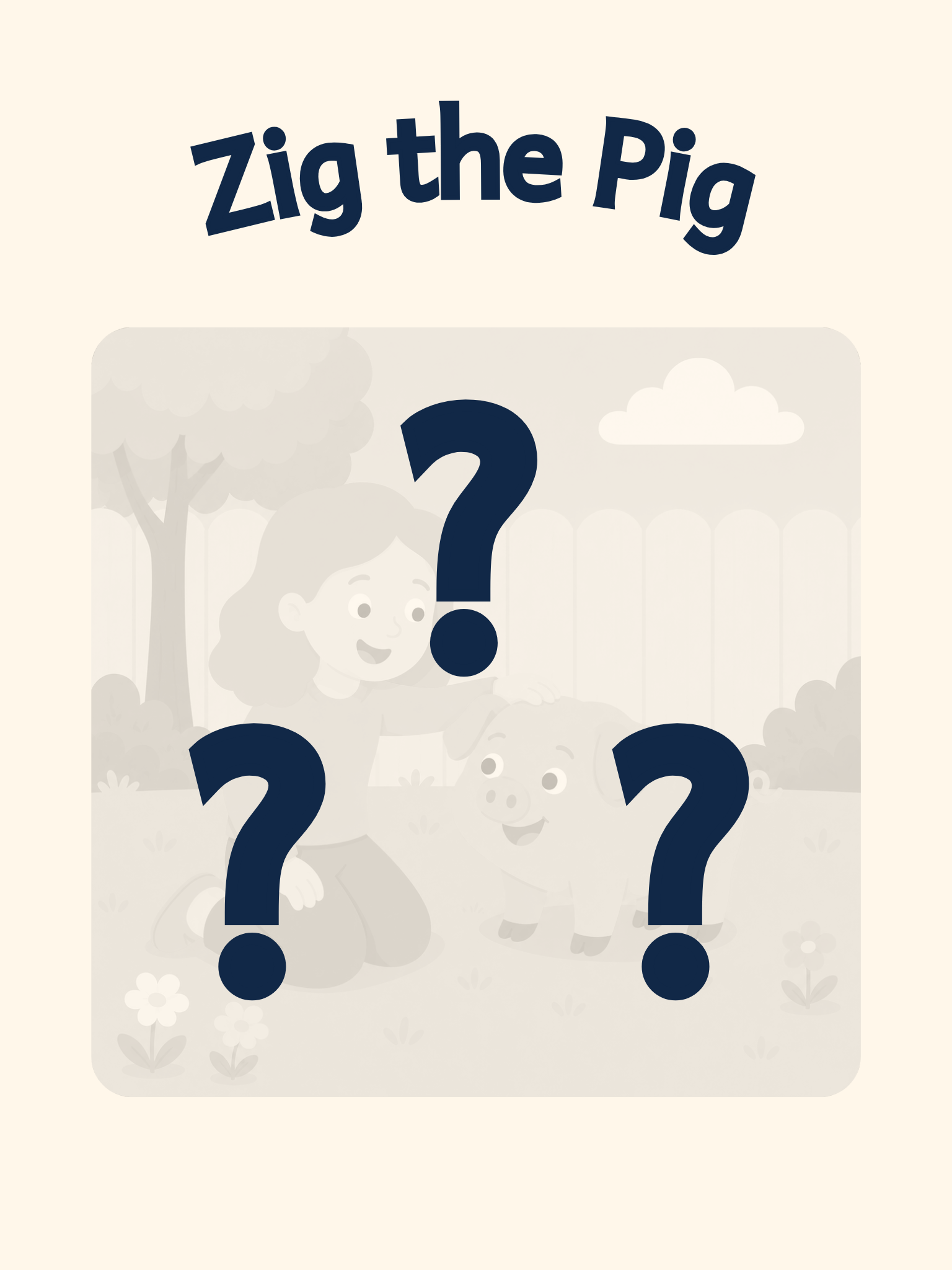 Black-and-white Zig the Pig mystery cover with three question marks